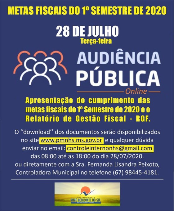 EDITAL DE CONVOCAÇÃO PARA AUDIÊNCIA PÚBLICA 002/2020 DEMONSTRAÇÃO DAS METAS FISCAIS DO 1° SEMESTRE DE 2020