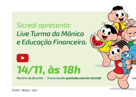 Sicredi e Mauricio de Sousa Produções realizam live para reforçar importância da educação financeira para pais e filhos