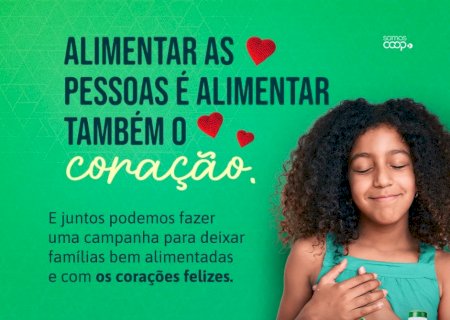 Sicoob Uni Sul realiza campanha ' Alimentar as pessoas é alimentar o coração'