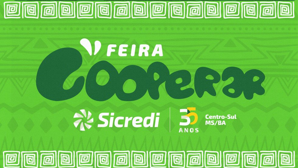 Sicredi Centro-Sul MS/BA inicia programação de aniversário com Feira Cooperar em quatro cidades do Estado