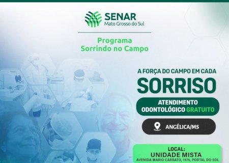 Angélica: Saúde do Homem e da Mulher Rural chega a Angélica com atendimento odontológico e serviços de saúde