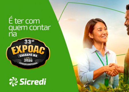 Sicredi Centro-Sul MS/BA estará presente na 33ª EXPOAC com condições especiais para associados